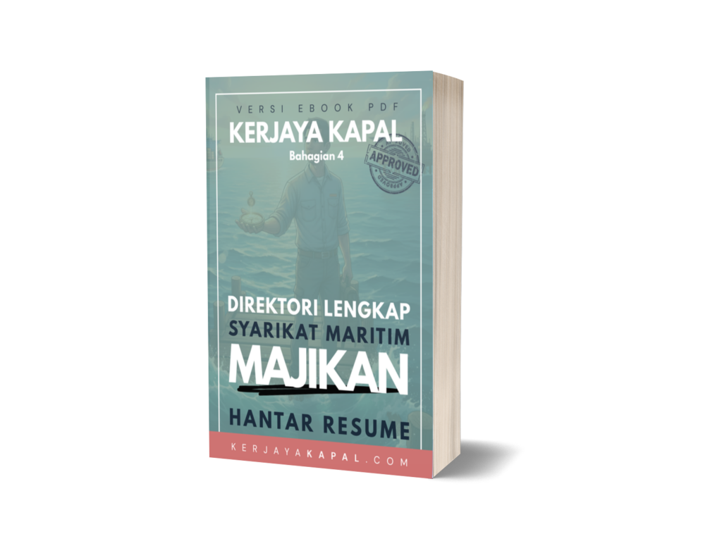 Ebook 4 : Direktori Lengkap Syarikat Maritim Untuk Menghantar Resumé (Potensi Majikan)